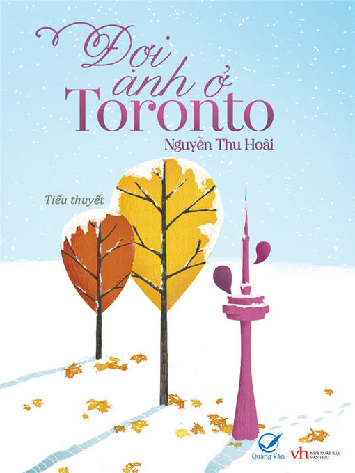Title details for Wait for Me in Toronto by Nguyen Thu Hoai - Available